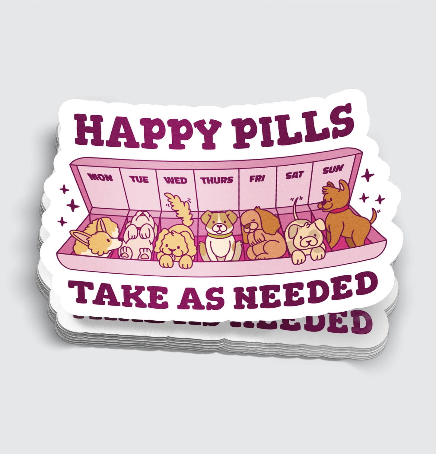 Dog Happy Pills Funny Animal Lover Sticker