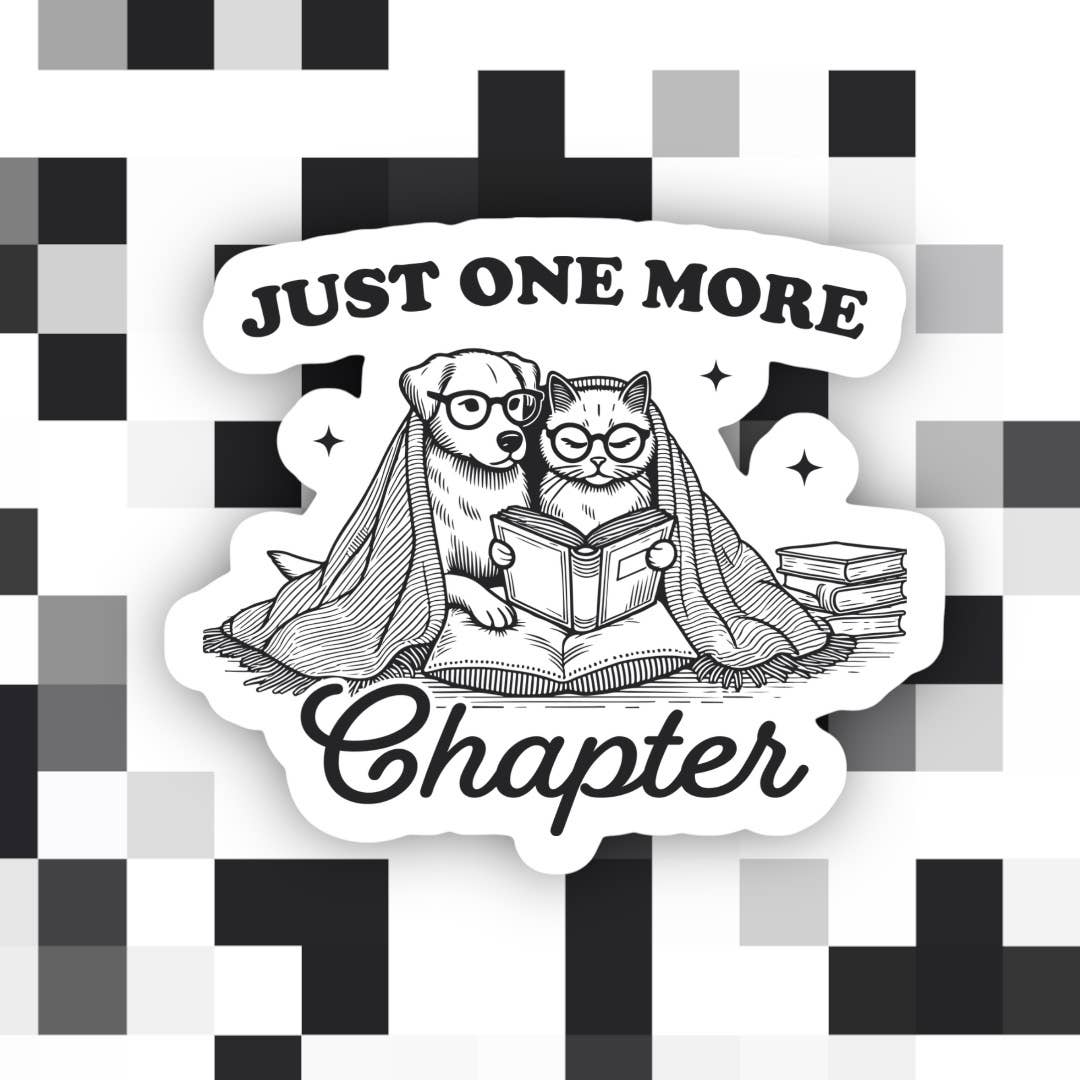 Just One More Chapter Sticker
