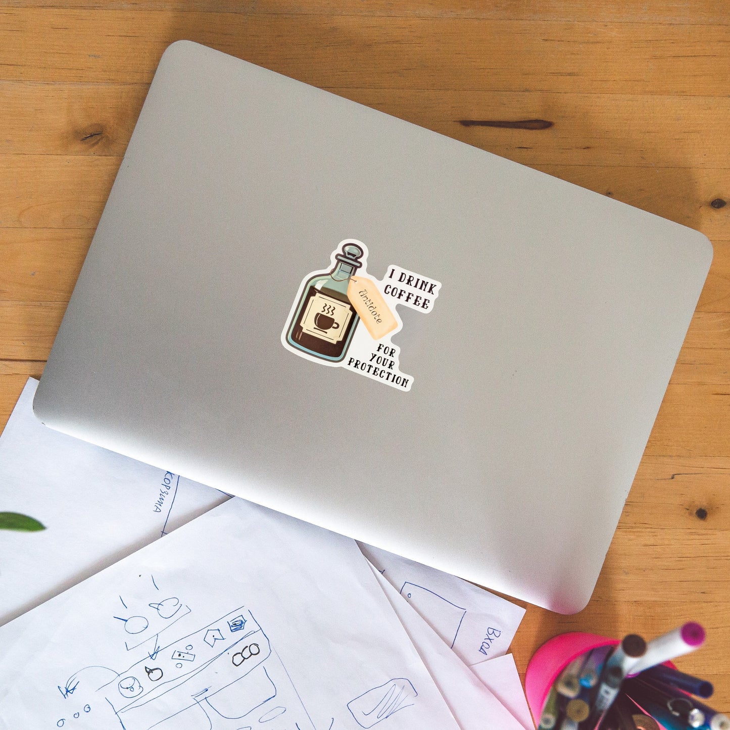 I Drink Coffee For Your Protection Sticker
