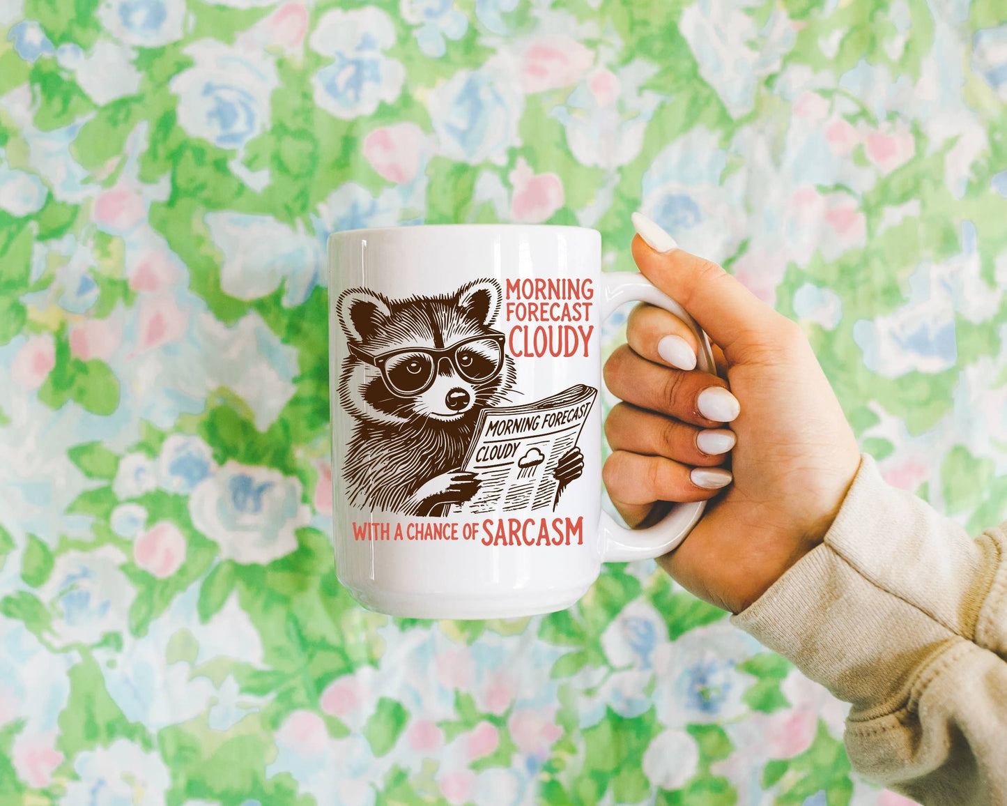 Morning Forecast Sarcasm Mug