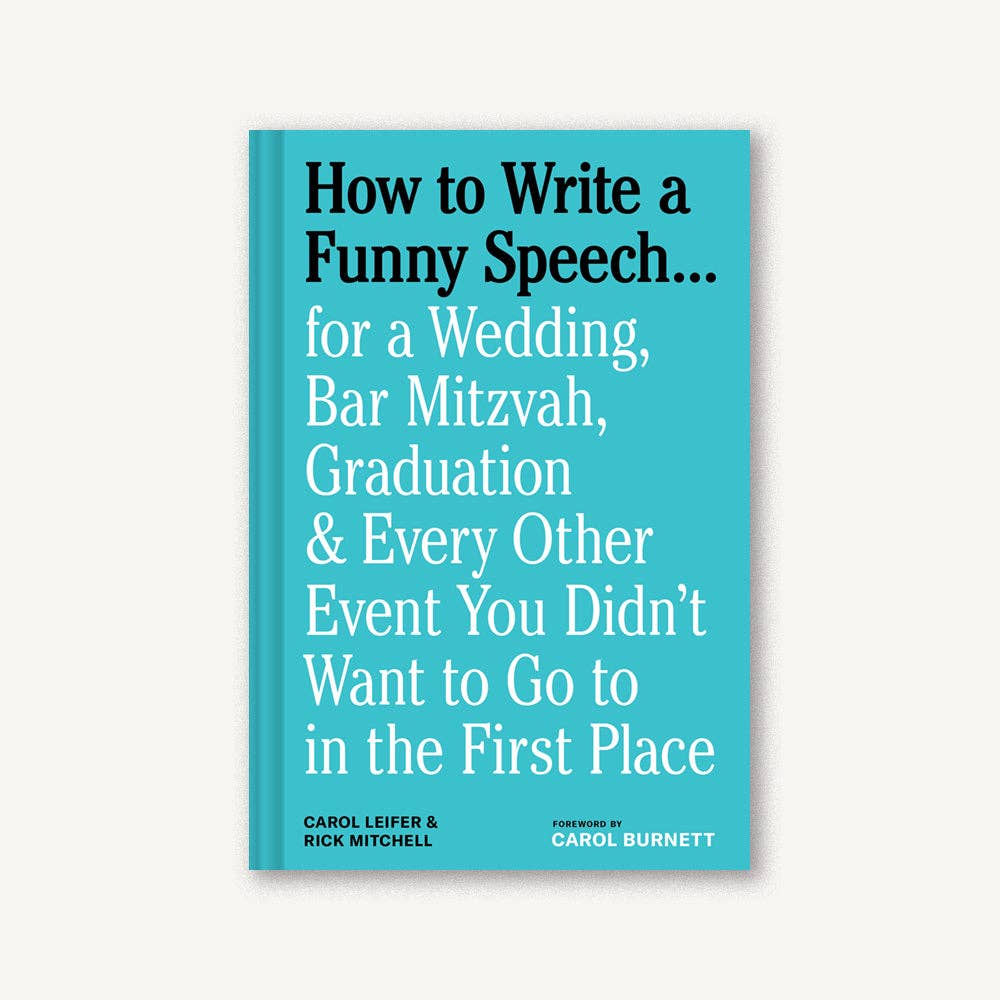 How to Write a Funny Speech . . .