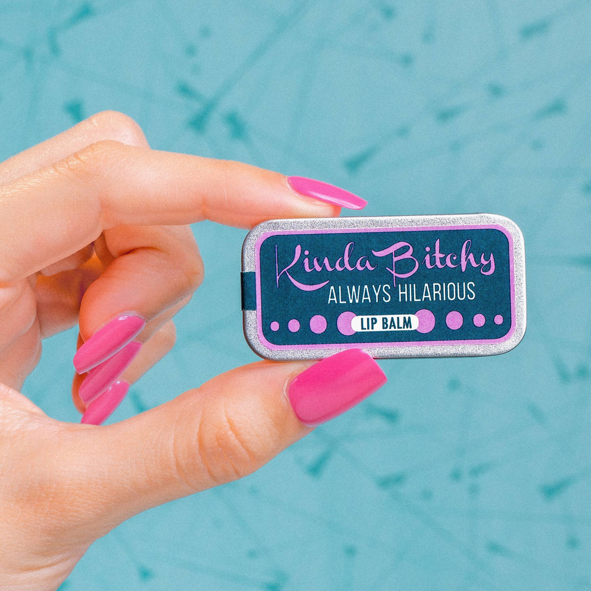 Kinda Bitchy Lip Balm | Funny Old School Tin