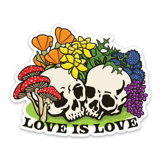 Sticker with two skulls, flowers, and mushrooms with 'Love is Love' text on a white background