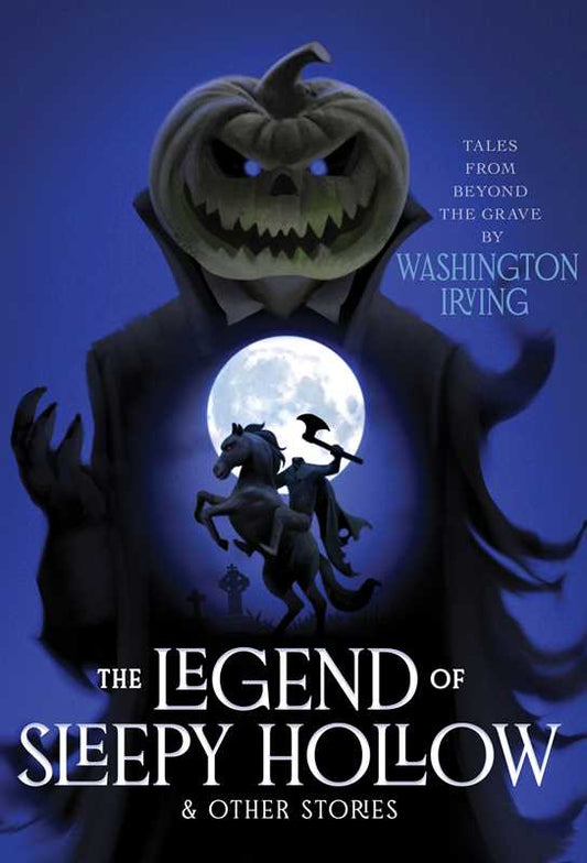 Legend of Sleepy Hollow & Other Stories by Washington Irving