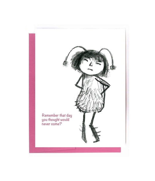 Today's The Day Birthday Card