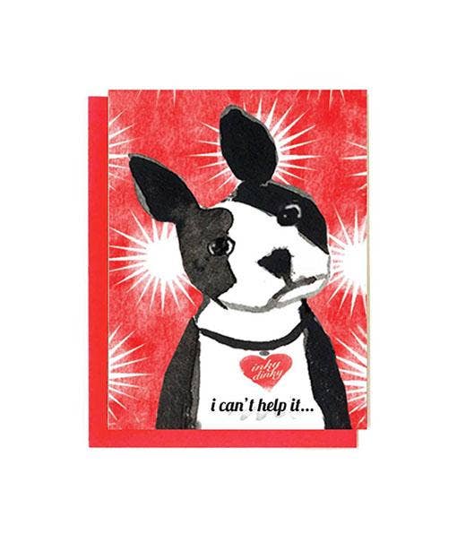 I Can't Help It Dog - Birthday Card