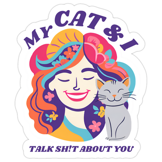 My Cat & I Talk Sticker