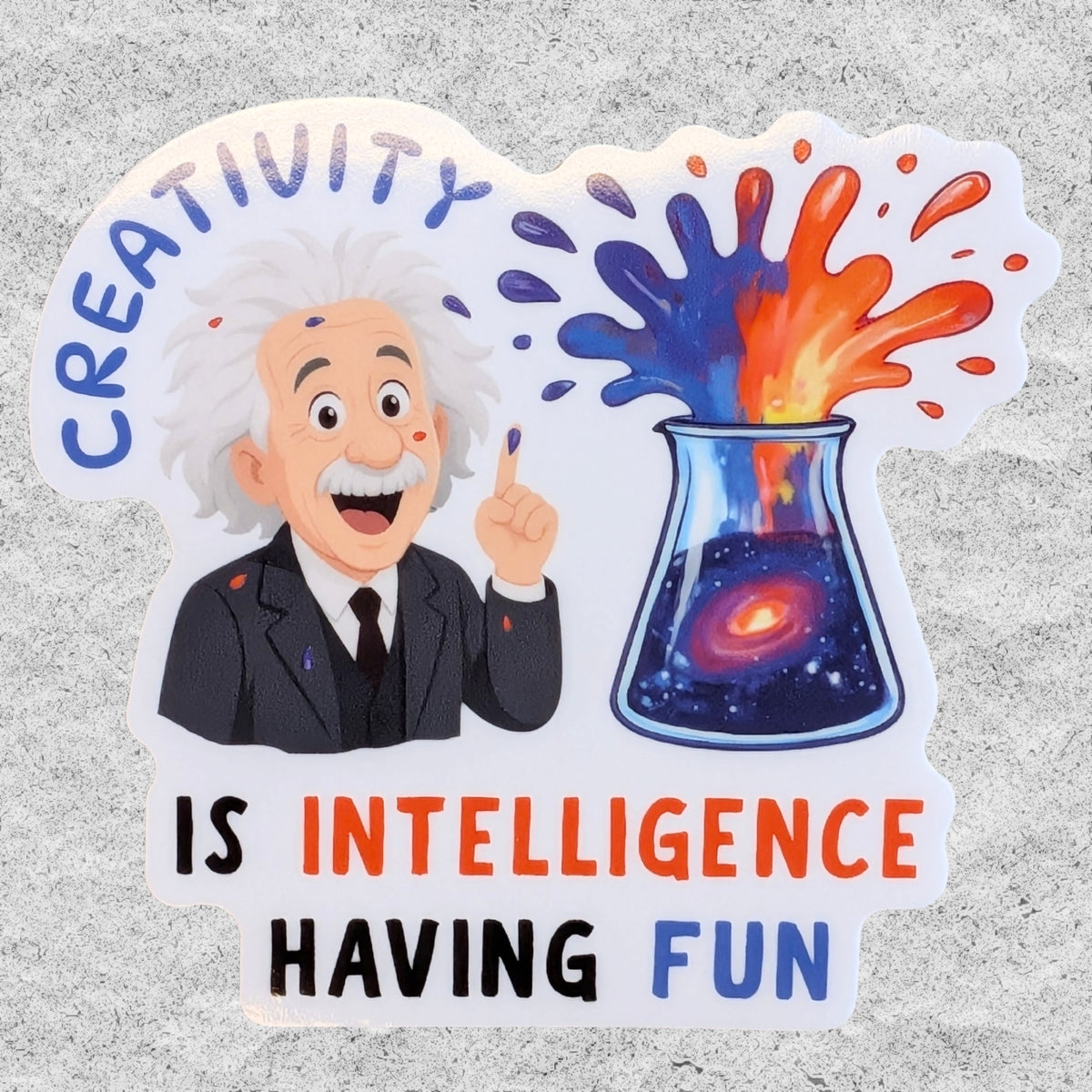 Creativity Is Intelligence Sticker