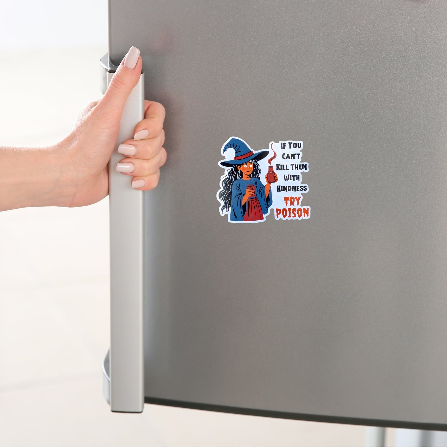 Kill Them With Kindness 3" Magnet