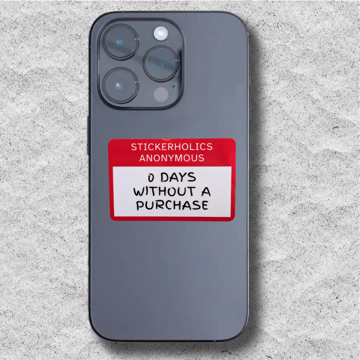 Stickerholics Anonymous Sticker