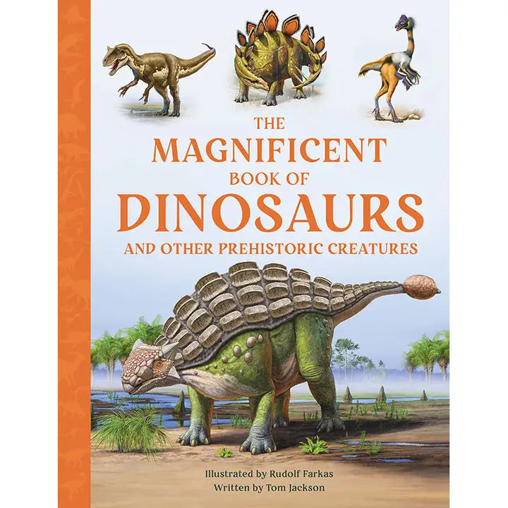 The Magnificent Book of Dinosaurs
