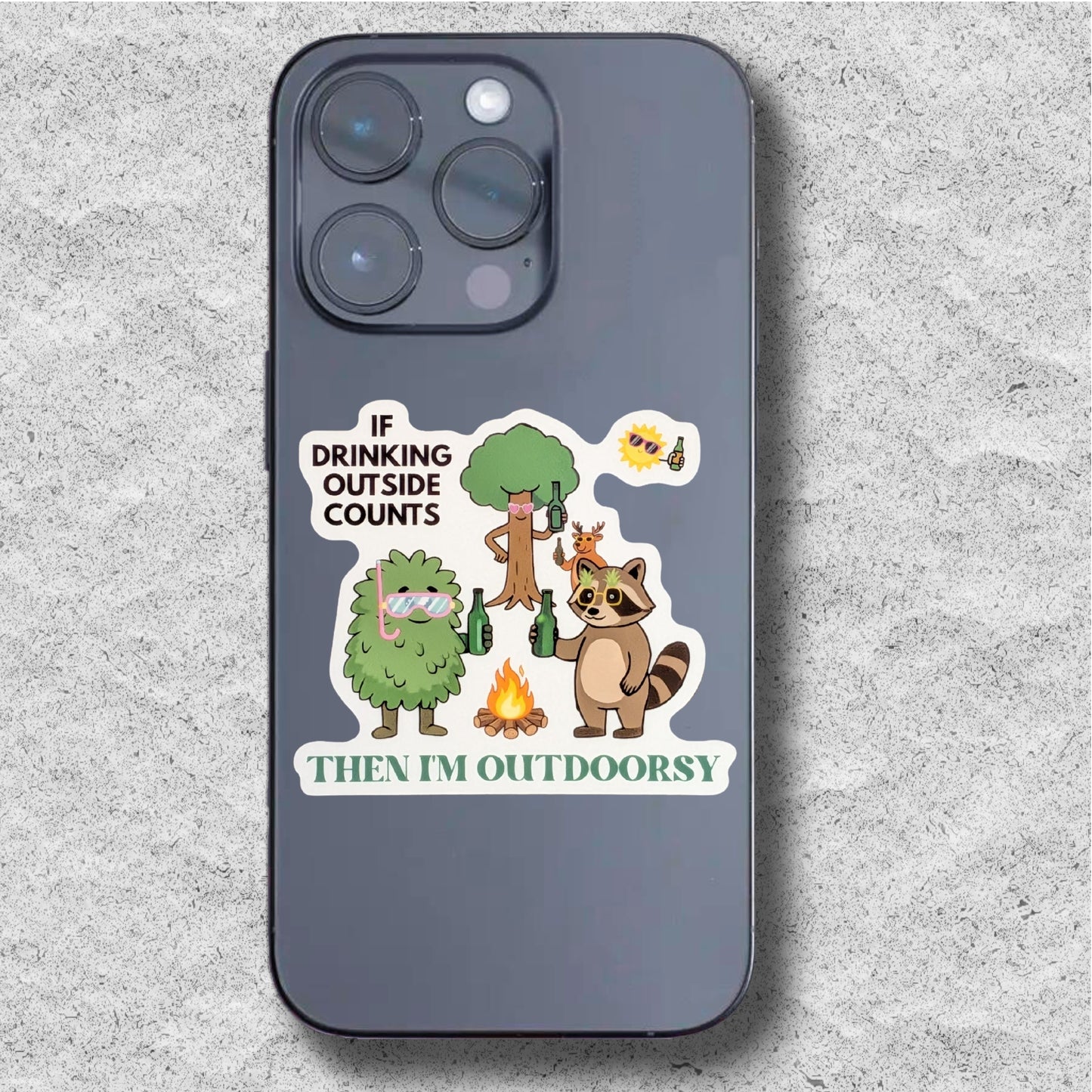 If Drinking Outside Counts Sticker
