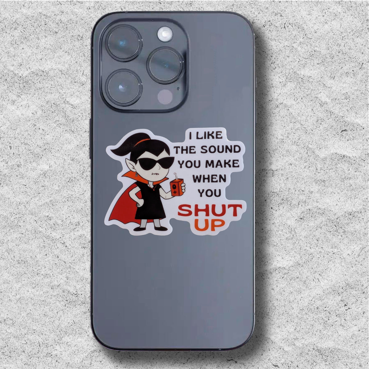When You Shut Up Sticker