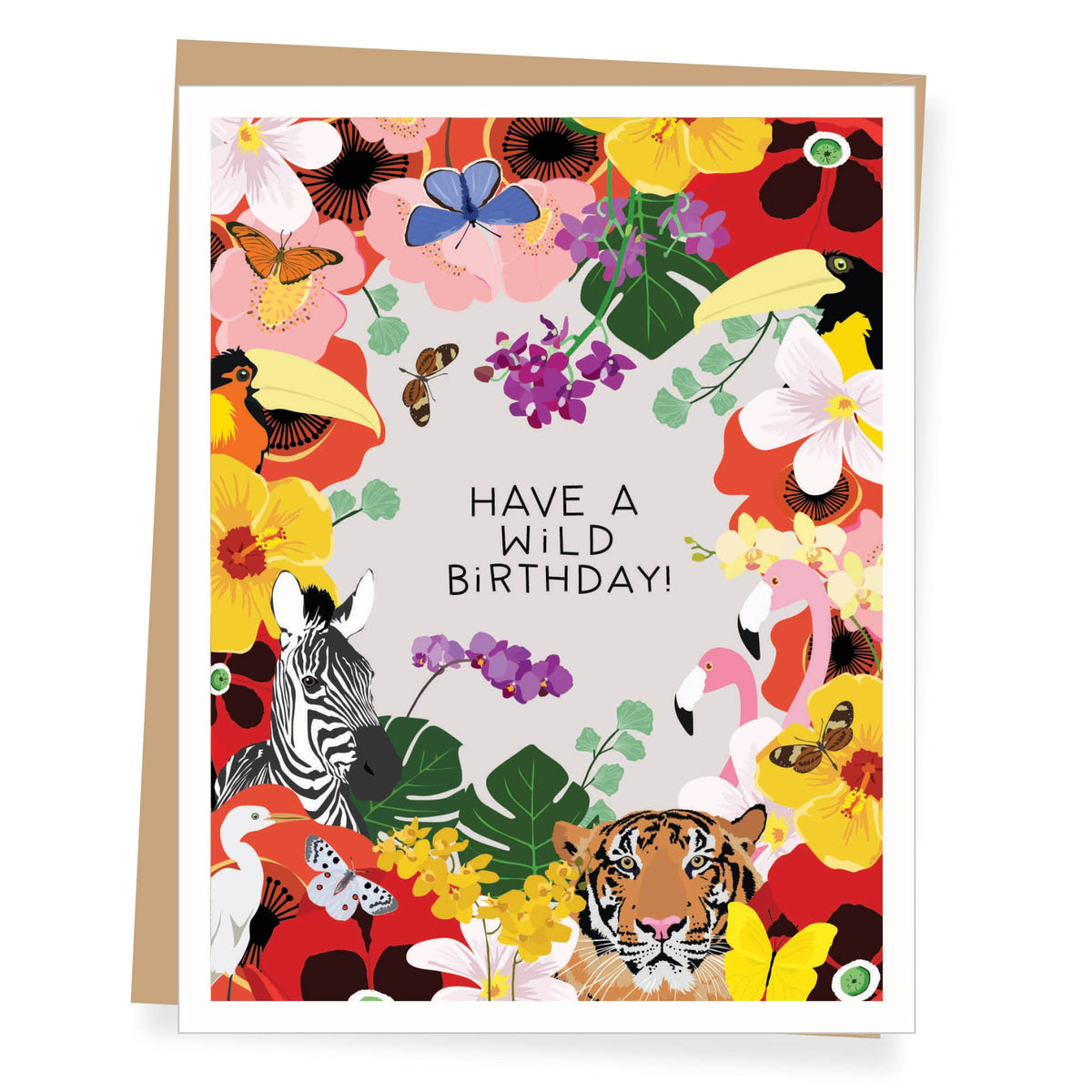 A birthday card with a colorful illustrated border featuring flowers, birds, a zebra, a tiger, butterflies, and flamingos around the words “HAVE A WILD BIRTHDAY!” in black text on a light gray center panel. The card is shown standing slightly open against a plain white background.