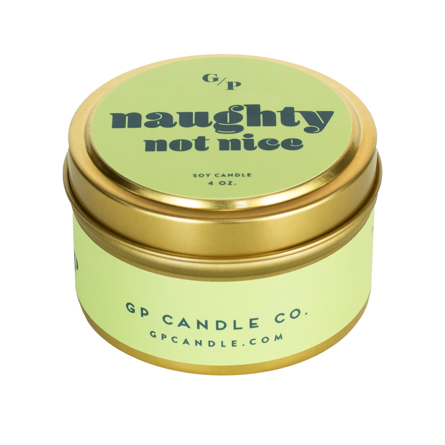 Naughty not Nice Just Because 4 oz. Candle Tin