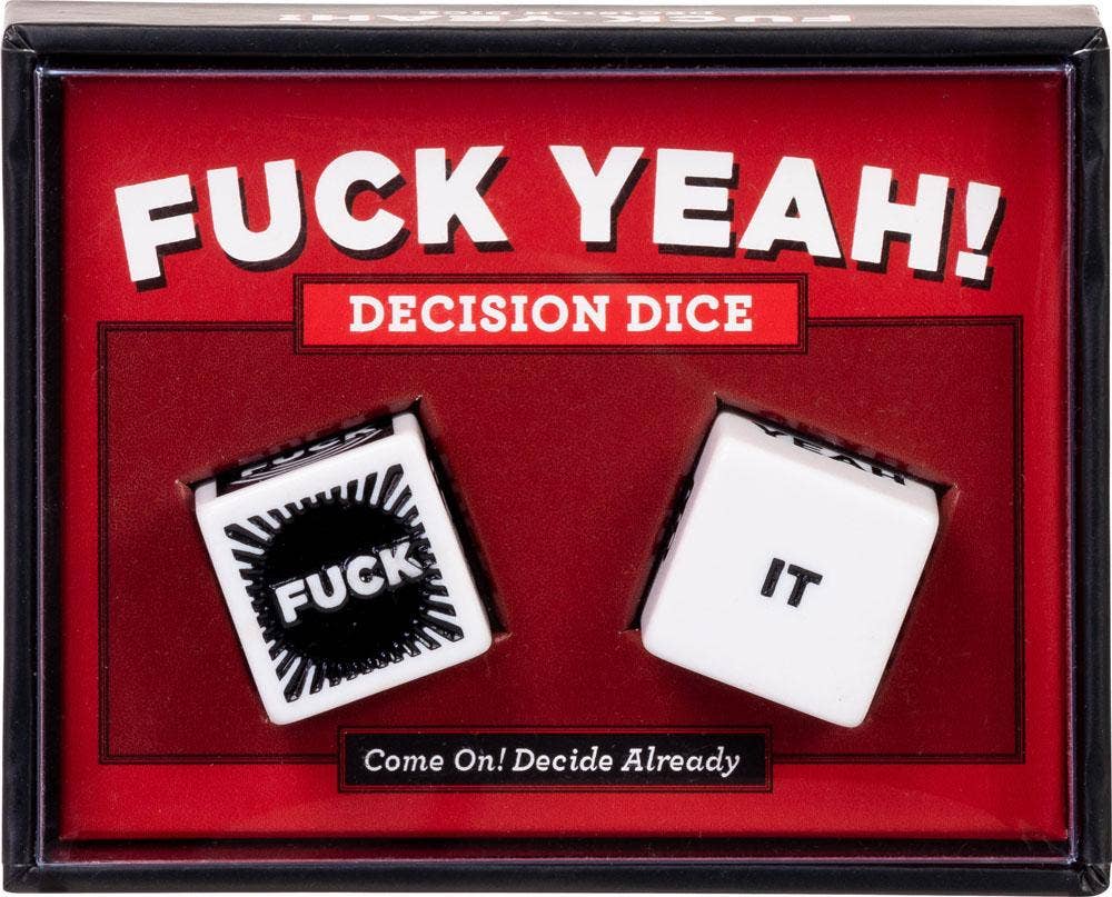 Decision dice set with 'F*ck Yeah!' text in a red box