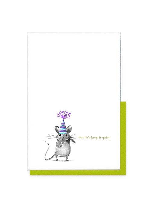 Keep it Quiet Birthday Card