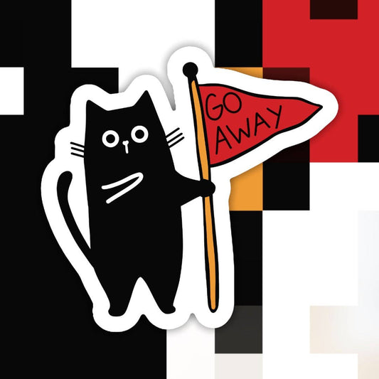 Cat Go Away Sticker