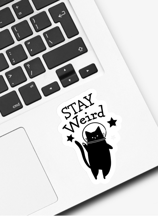 Cat Stay Weird Sticker: White Background