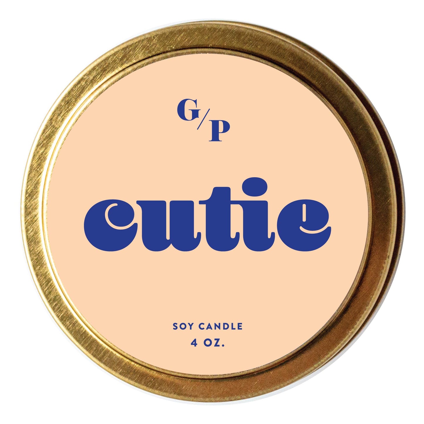 Cutie Just Because 4 oz. Candle Tin